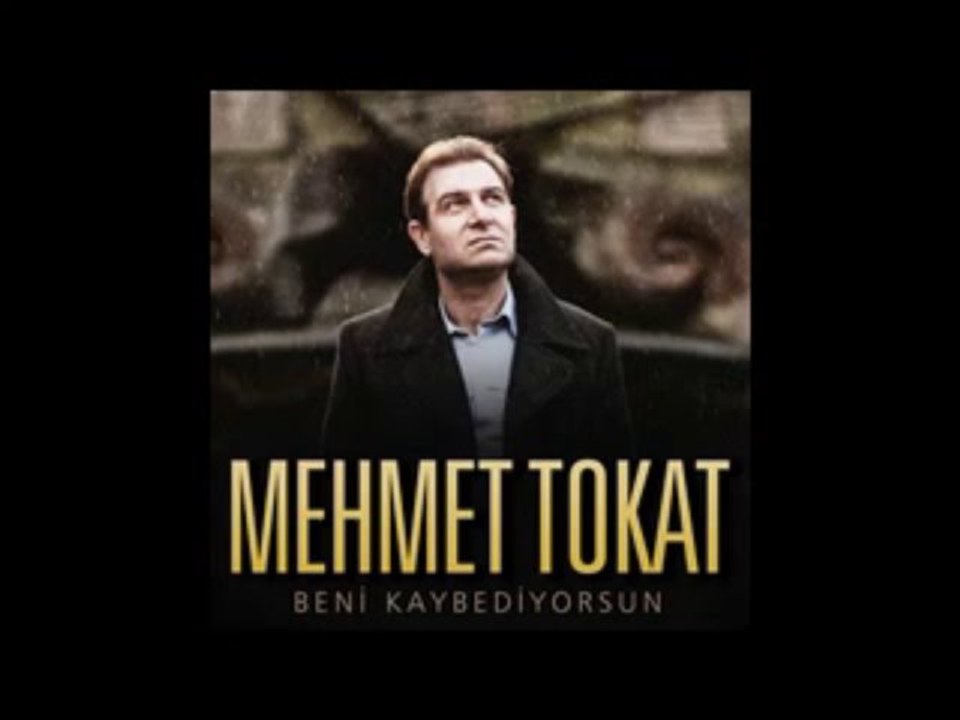 Mehmet Tokat - Bu Kez Ağlama