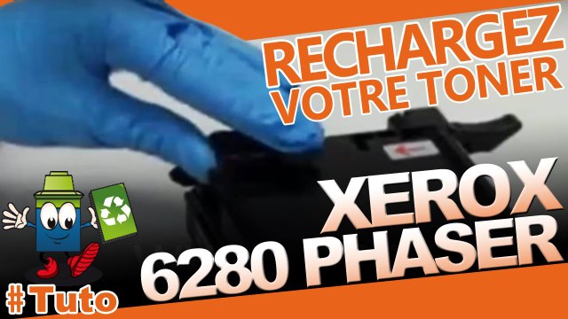 Comment recharger une cartouche toner Xerox Phaser 6280