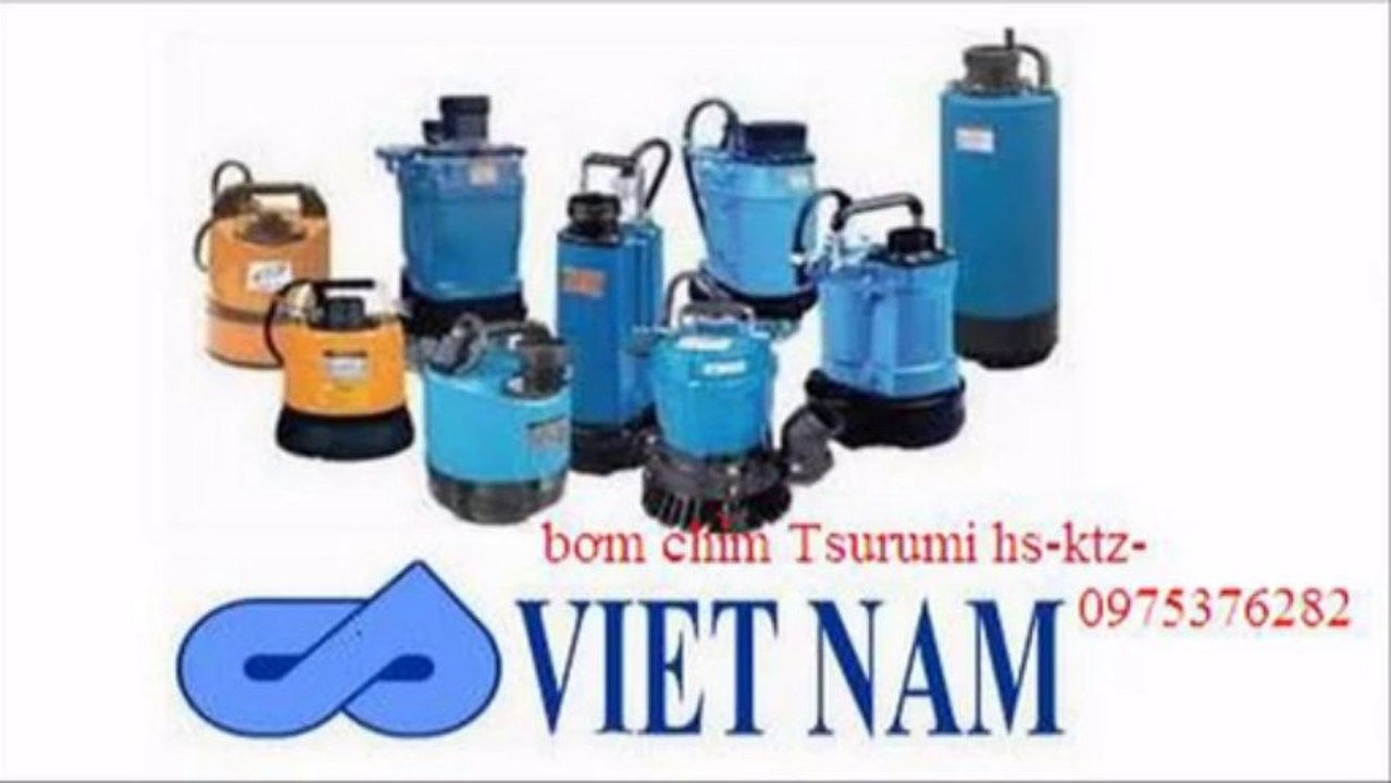 0975376282 : bán máy bơm chìm Tsurumi KTZ 22.2 (2,2kW),máy bơm thả chìm tsurumi nhật