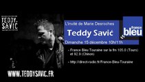 Teddy Savić - L'invité de Marie Desroches sur France Bleu Touraine (15/12/13)