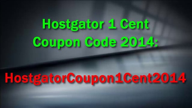 Hostgator 1 Cent Coupon Code 2014 - Working Hostgator One Cent Discount For Hatchling And Baby Plan Get Your First Month Web Hosting Account For Nearly Free
