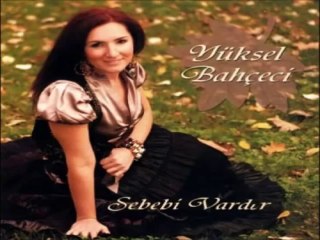 Yüksel Bahçeci - Yar Olaydı (U.H)