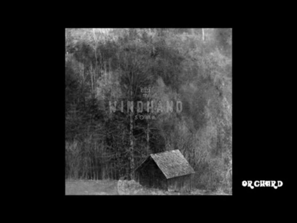Windhand  - Orchard