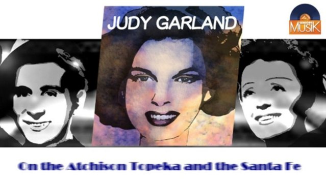 Judy Garland - On the Atchison Topeka and the Santa Fe (HD) Officiel Seniors Musik