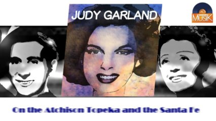 Judy Garland - On the Atchison Topeka and the Santa Fe (HD) Officiel Seniors Musik