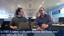 Le 11h02: «Les Lettons ont payé et paieront le prix fort pour l’euro»
