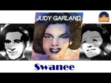 Judy Garland - Swanee (HD) Officiel Seniors Musik