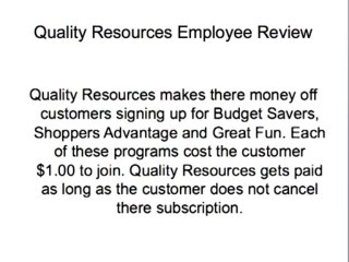 Quality Resources Employee Review