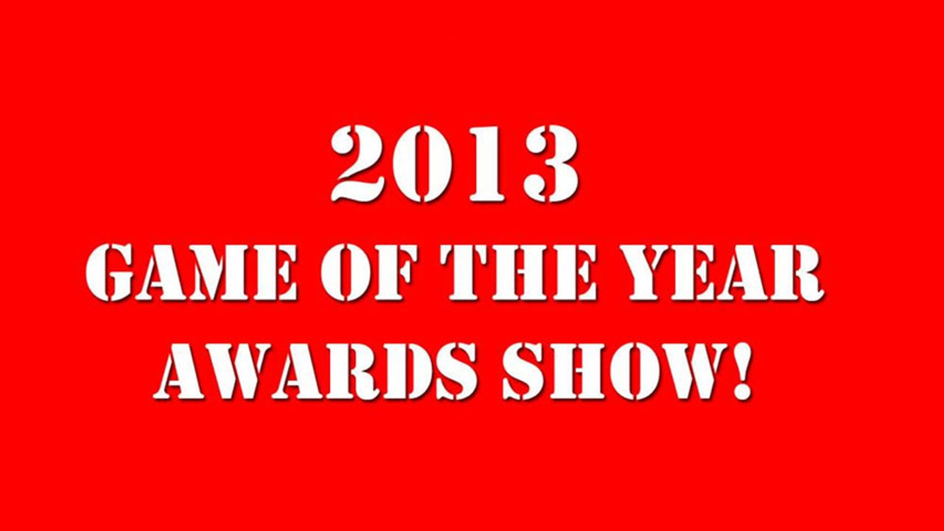 ⁣Classic Game Room - 2013 GAME OF THE YEAR AWARDS SHOW