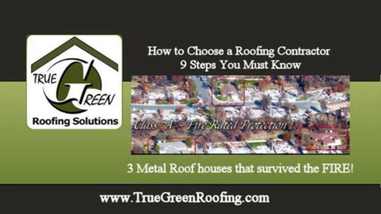 How to Choose a Donner Summit Roofing Contractor 9 Steps CALL (775) 225-1590 True Green Roofing