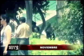 El escándalo Óscar López Meneses y el incendio en La Victoria cerraron el 2013 (1/2)