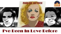 Marlene Dietrich - I've Been In Love Before (HD) Officiel Seniors Musik