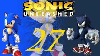 Let´s play Sonic Unleashed part 27# schwere Nacht level