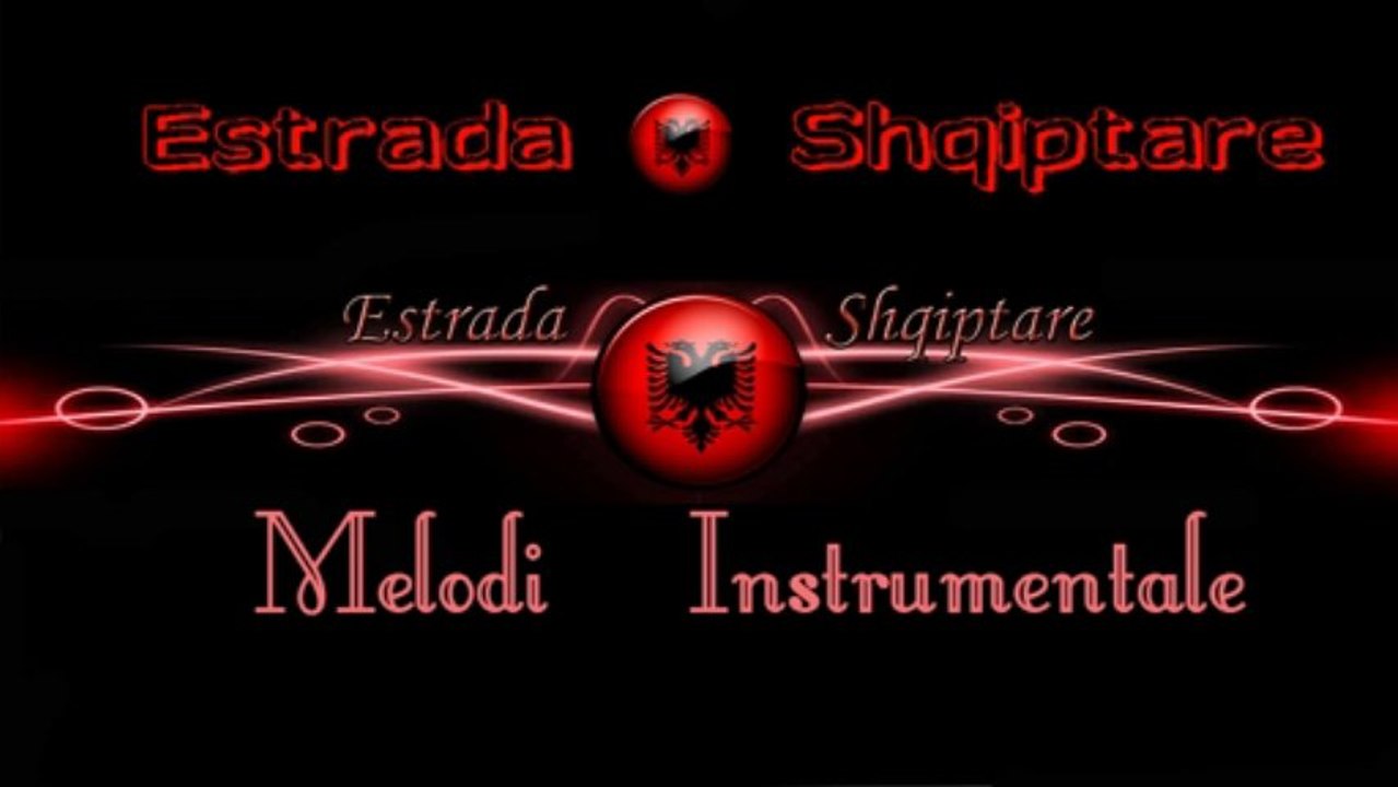Estrada shqiptare - melodi instrumentale
