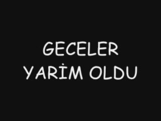 Hüner Çoşkuner--Geceler Yarim Oldu