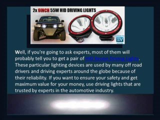 Driving Experts Chooses HID Xenon Driving Lights