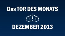 REAL TOTAL sucht das Tor des Monats Dezember 2013