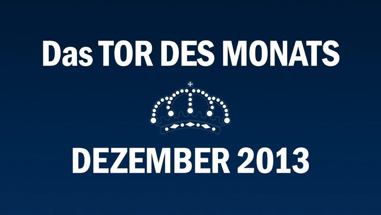 REAL TOTAL sucht das Tor des Monats Dezember 2013