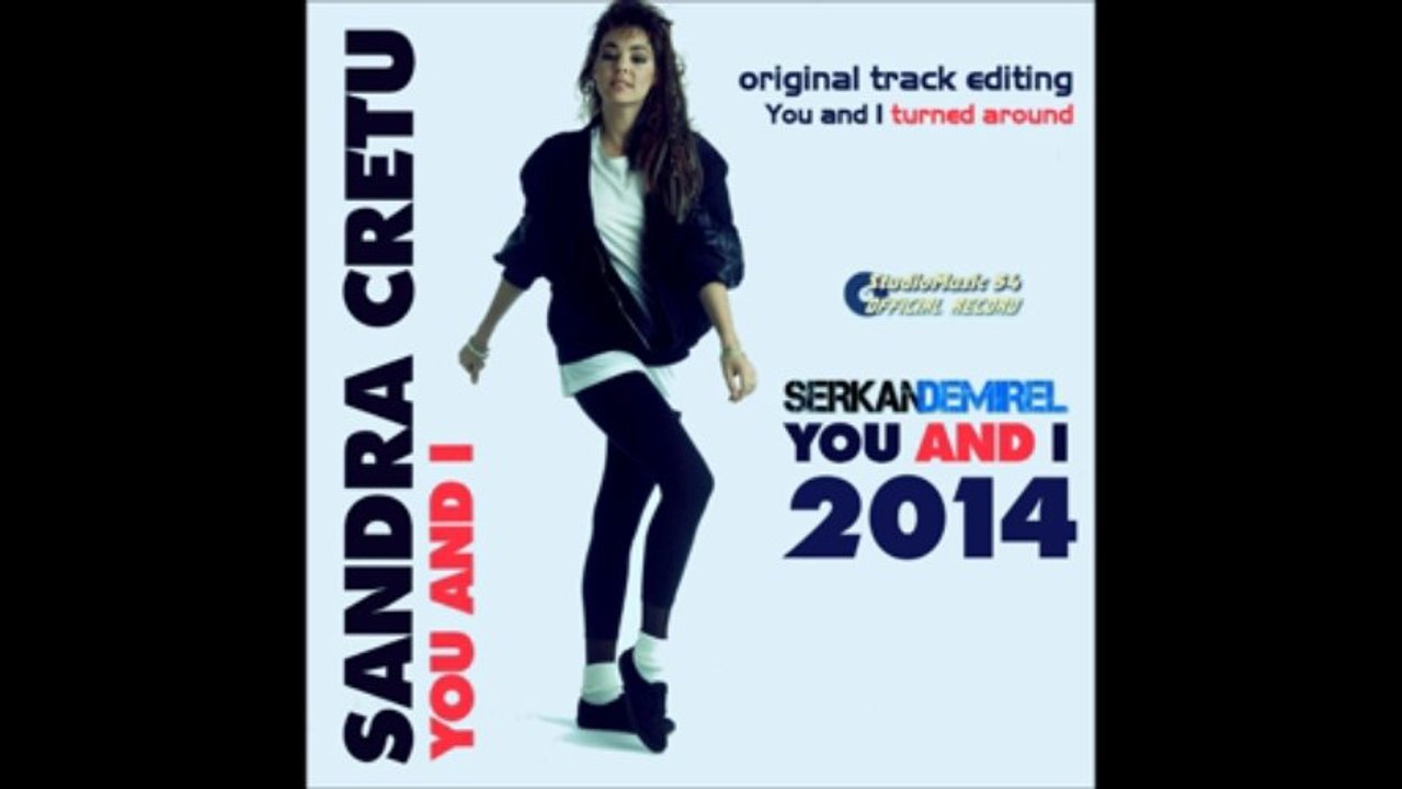 Sandra - You And I (2014) Serkan Demirel Project
