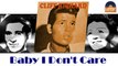 Cliff Richard - Baby I Don't Care (HD) Officiel Seniors Musik