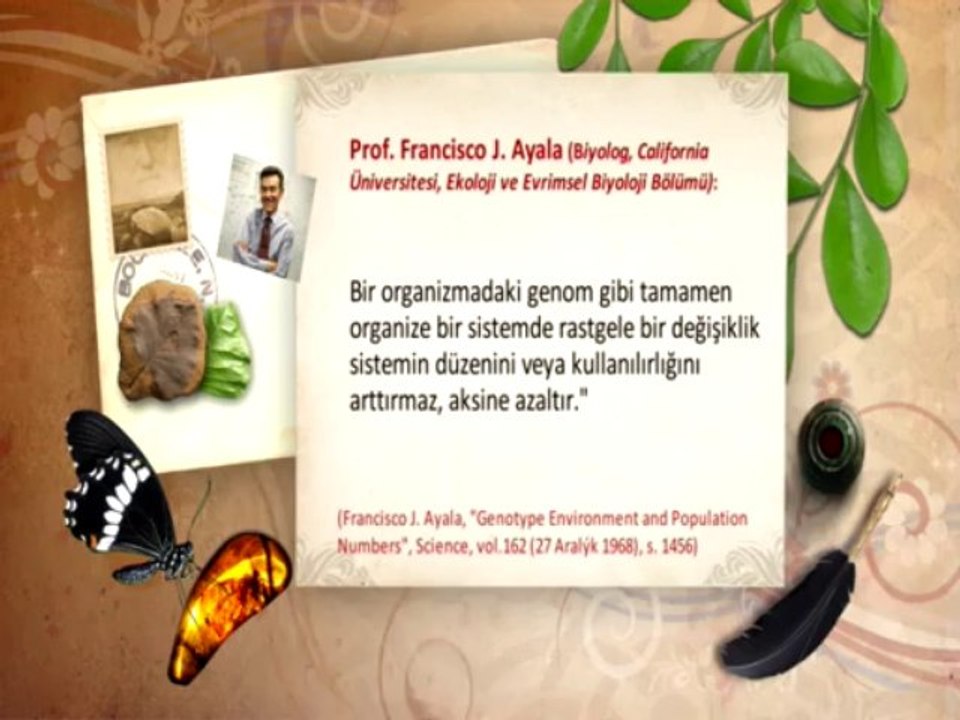 Prof. Francisco J. Ayala'nın  Mutasyonların Evrimleştirici Gücü Olmadığıyla İlgili İtirafı