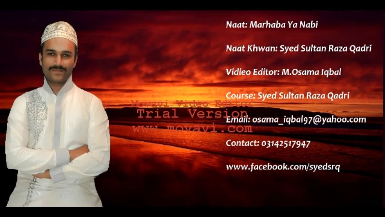Marhaba Ya Nabi Syed Sultan Raza Qadri