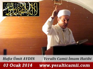 Cuma Vaaz'ı Yeraltı Camii İmam Hatibi / Hafız Ümit AYDIN