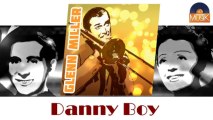 Glenn Miller - Danny Boy (HD) Officiel Seniors Musik
