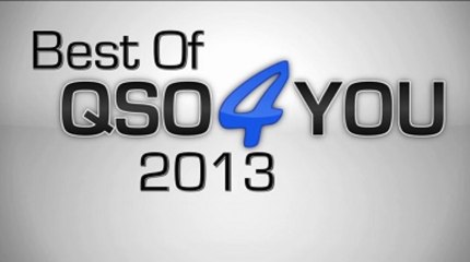 Best of QSO4YOU 2013 - QSO4YOU TV
