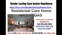 BEST RESIDENTIAL CARE & RESIDENTIAL CARE HOME EDUCATIONAL TOOLS LAS VEGAS