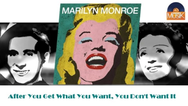 Marilyn Monroe - After You Get What You Want, You Don't Want It (HD) Officiel Seniors Musik