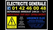 ELECTRICIEN PARIS 4eme - 0142460048 - DEPANNAGES IMMEDIATS 7/7 24/24