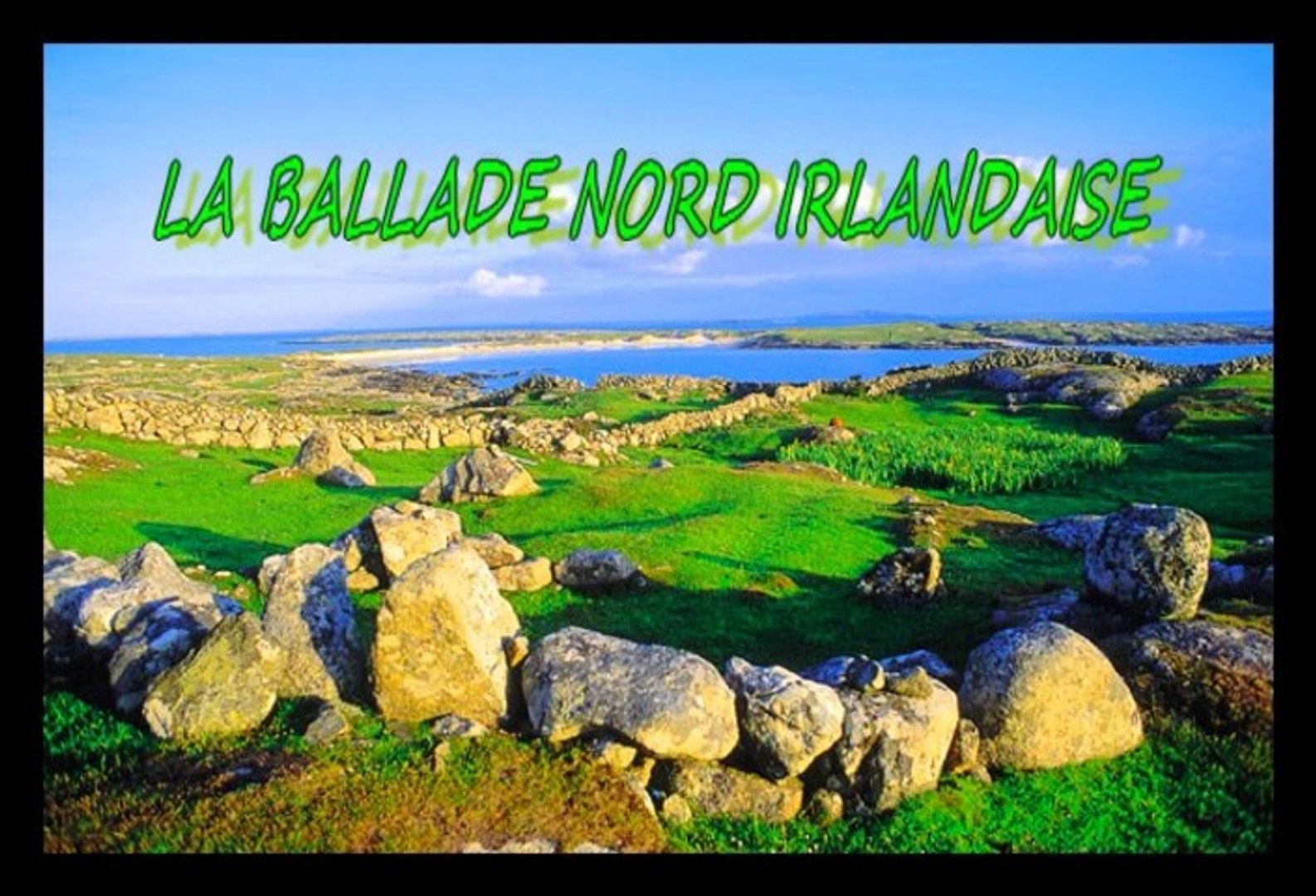LA BALLADE NORD IRLANDAISE DE RENAUD - SCRABOUILL + JNO - Vidéo Dailymotion
