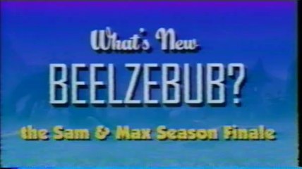 Sam & Max Season 2 Episode 5 : What's New, Beelzebub ? - Premier trailer