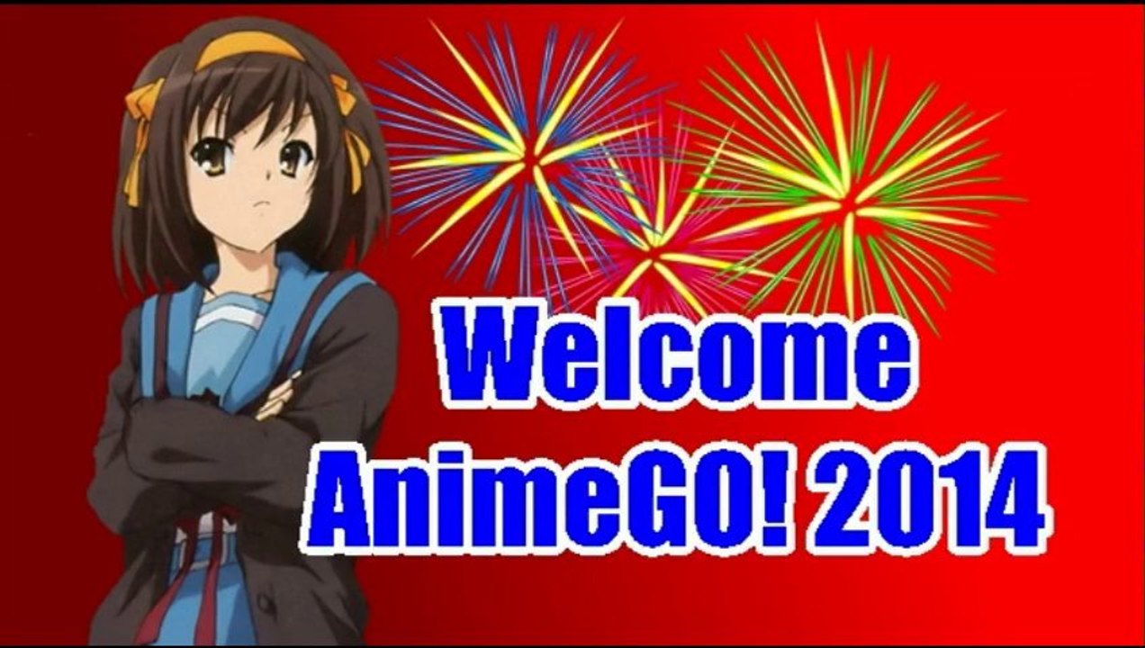Welcome AnimeGO! 2014