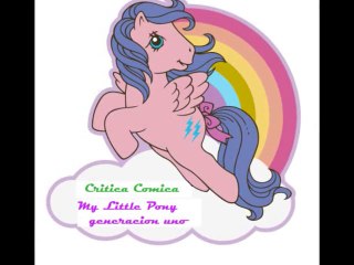 Critica cómica de la película de My Little Pony Generación 1 SOLO PARA ADULTOS en español