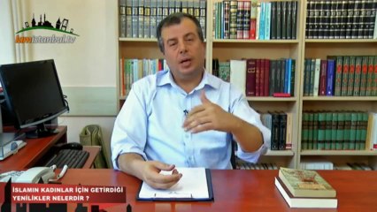 İslam'ın kadına verdiği haklar ... [Prof. Dr. Adnan Demircan]