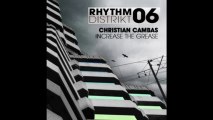 Christian Cambas - Increase The Grease (Original Club Mix) [Toolroom Records]
