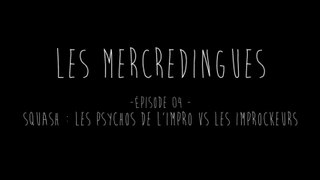 Les Mercredingues - épisode 04