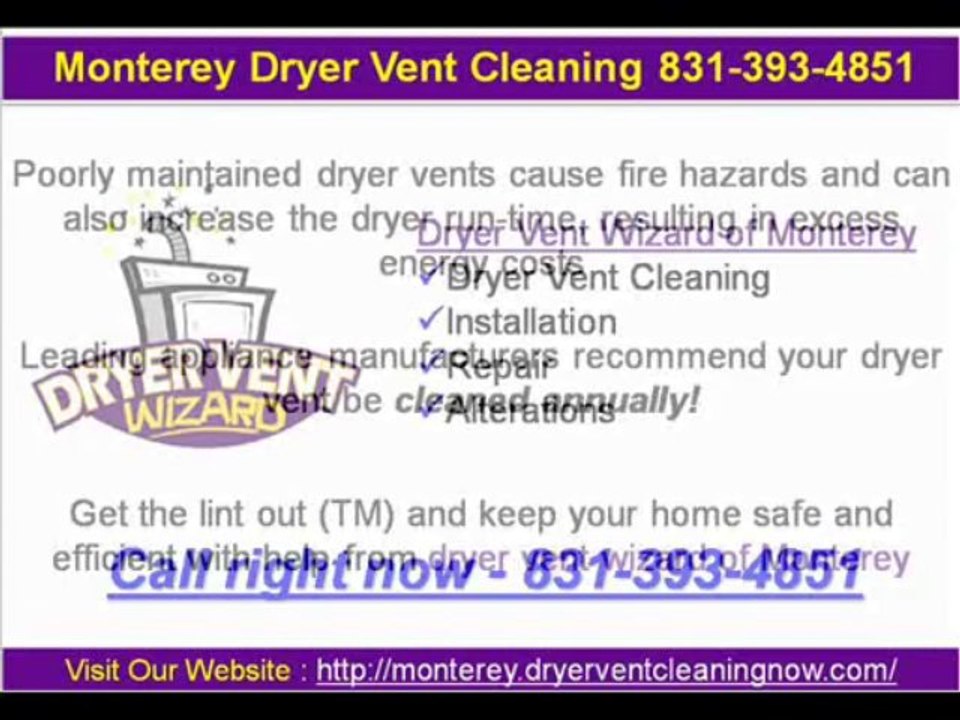 Monterey Dryer Vent Cleaning 831-393-4851