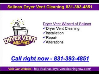 Salinas Dryer Vent Cleaning 831-393-4851
