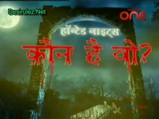 Haunted Nights -6th January 2014 pt2