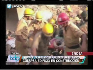 Se eleva a 15 el número de muertos por colapso de edificio en La India