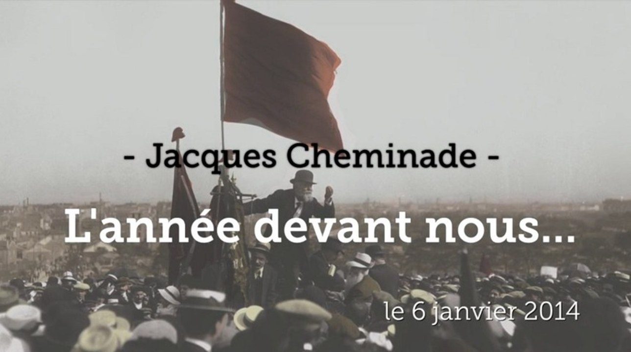 L'année devant nous... - Voeux de Jacques Cheminade