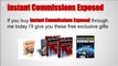 Instant Commissions Exposed Review A Review Of Instant Commission Exposed Part 2