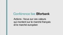 Investissements actions en 2014 : ces valeurs qui montent sur le marché français et le marché européen