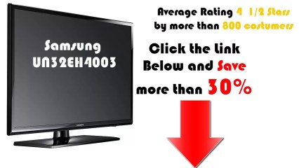 Samsung UN32EH4003 32-inch 720p 60Hz LED TV