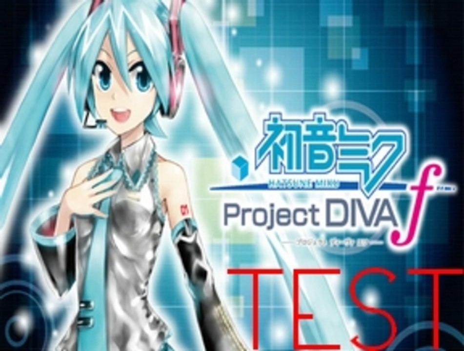 Test - Hatsune Miku Project Diva f [PSVita]