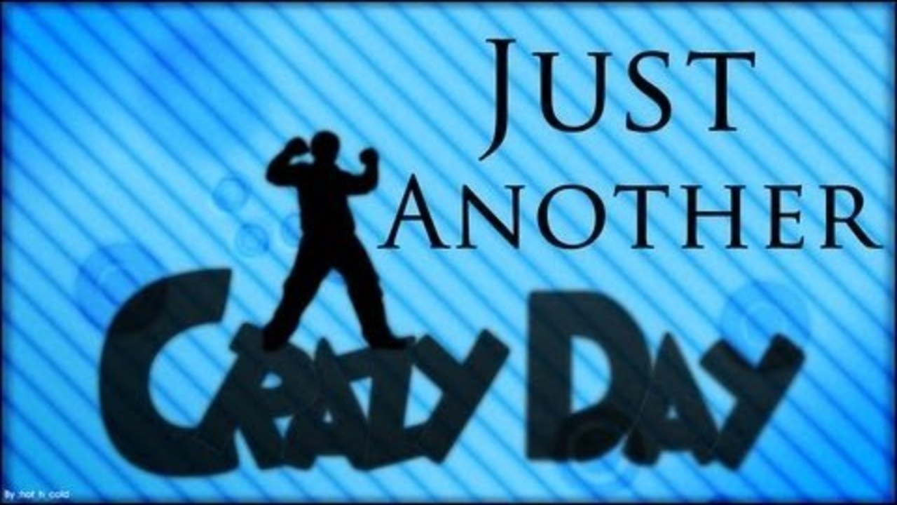 02.15.13 (Just another crazy day)