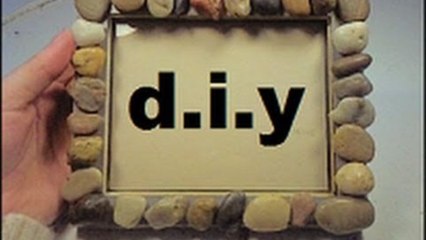 02.07.13 (DIY River Rock Frame)